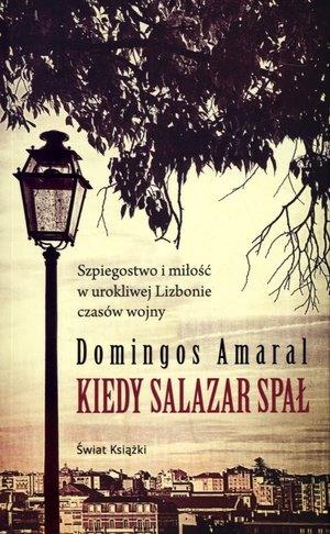 KIEDY SALAZAR SPAŁ
