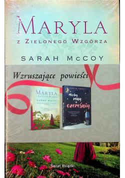 MARYLA Z ZIELONEGO WZGÓRZA / MIĘDZY MNĄ A CZEREŚNI