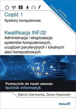 KWALIFIKACJA INF.02. ADMINISTRACJA I EKSPLOATACJA