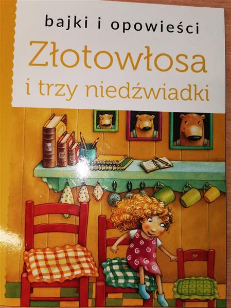 ZŁOTOWŁOSA I TRZY NIEDŹWIADKI