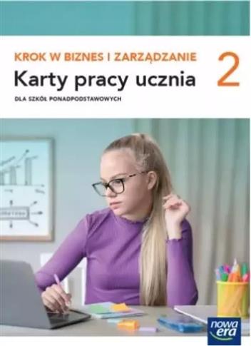 Krok w biznes i zarządzanie 2. Liceum i technikum