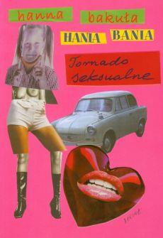 HANIA BANIA TORNADO SEKSUALNE