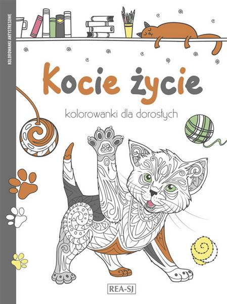 ANTYSTRESOWE KOLOROWANKI DLA DOROSŁYCH. KOCIE..