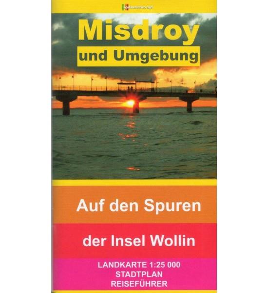 MISDROY UND UMGEBUNG