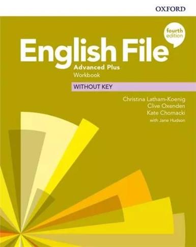 English File. 4th edition. Advanced Plus. Workbook