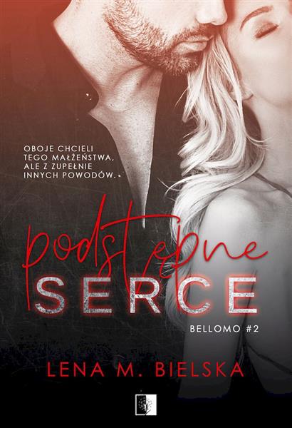 BELLOMO. TOM 2. PODSTĘPNE SERCE