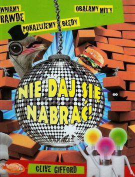NIE DAJ SIĘ NABRAĆ!