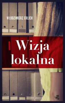 WIZJA LOKALNA W.ERLICH