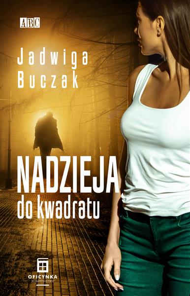 NADZIEJA DO KWADRATU