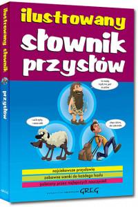 ILUSTROWANY SŁOWNIK PRZYSŁÓW