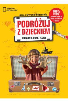 PODRÓŻUJ Z DZIECKIEM!