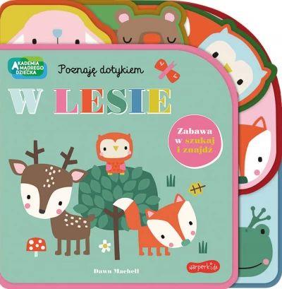 W lesie. Akademia Mądrego Dziecka. Poznaję