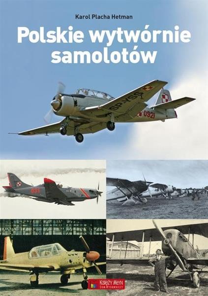 POLSKIE WYTWÓRNIE SAMOLOTÓW