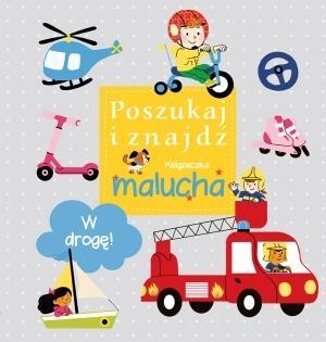 W DROGĘ! POSZUKAJ I ZNAJDŹ. KSIĄŻECZKA MALUCHA