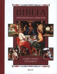 BIBLIA OPOWIEDZIANA DZIECIOM