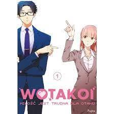 WOTAKOI MIŁOŚĆ JEST TRUDNA DLA OTAKU TOM 1