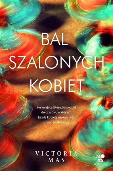BAL SZALONYCH KOBIET