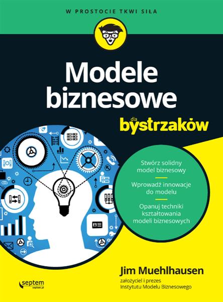 MODELE BIZNESOWE DLA BYSTRZAKÓW