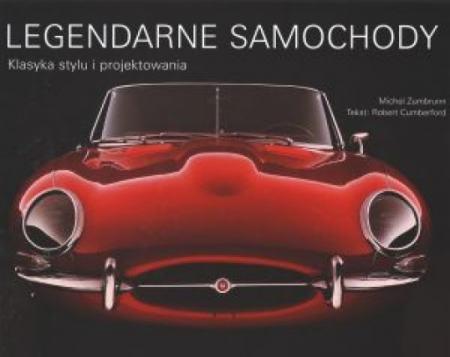 LEGENDARNE SAMOCHODY.KLASYKA STYLU I PROJEKTOWANIA