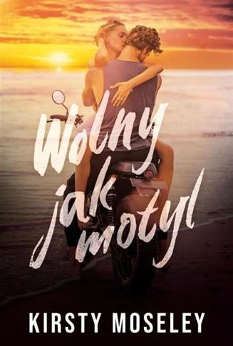 WOLNY JAK MOTYL