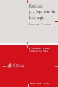 KODEKS POSTĘPOWANIA KARNEGO KOMENTARZ