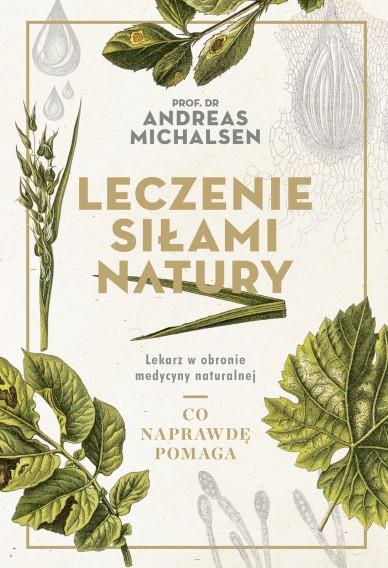 LECZENIE SIŁAMI NATURY