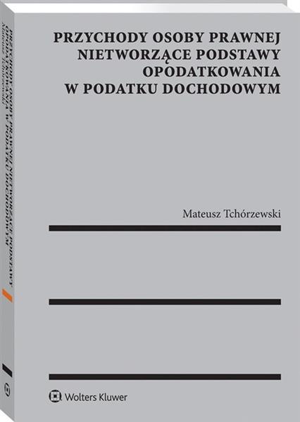 PRZYCHODY OSOBY PRAWNEJ NIETWORZĄCE PODSTAWY