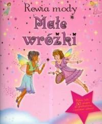 Małe wróżki. Rewia mody