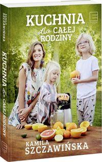 KUCHNIA DLA CAŁEJ RODZINY