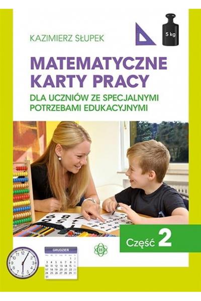 MATEMATYCZNE KARTY PRACY DLA UCZNIÓW ZE SPECJALNYM