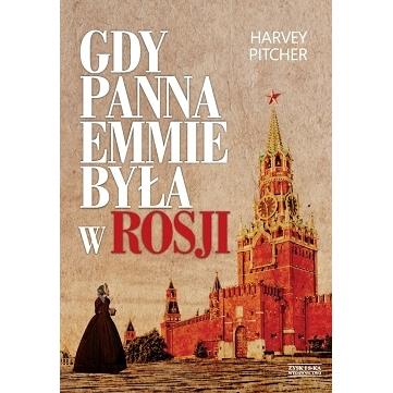 Gdy panna Emmie była w Rosji H.Pitcher br Zsyk