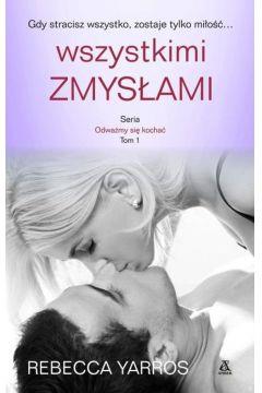 WSZYSTKIMI ZMYSŁAMI