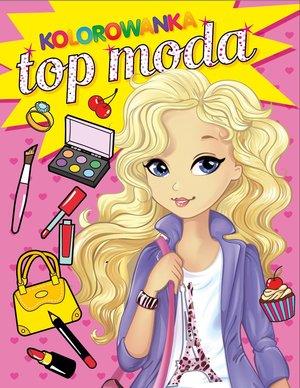 TOP MODA MÓJ STYL. KOLOROWANKA