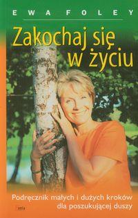 ZAKOCHAJ SIĘ W ŻYCIU