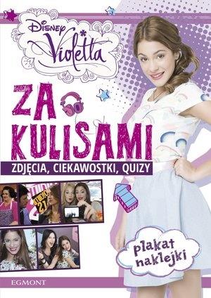 ZA KULISAMI VIOLETTA. ZDJĘCIA, CIEKAWOSTKI