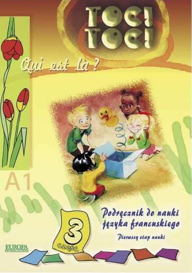 TOC! TOC! QUIT EST LA? ETAP 1 CZ. 3