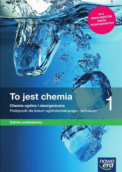 TO JEST CHEMIA 1. CHEMIA OGÓLNA I NIEORGA