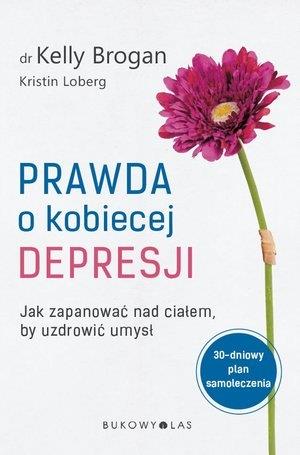PRAWDA O KOBIECEJ DEPRESJI