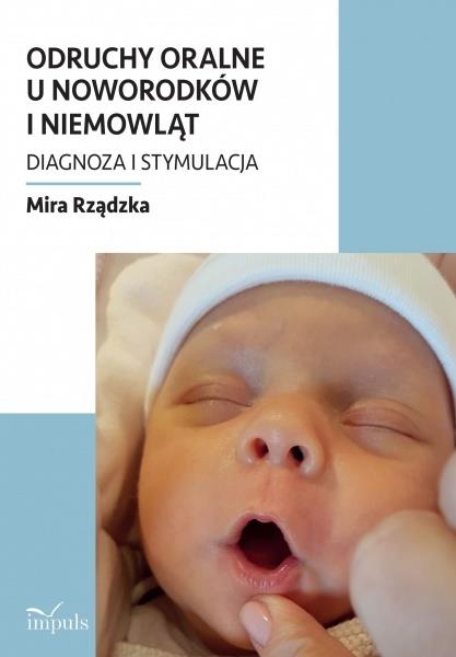 ODRUCHY ORALNE U NOWORODKÓW I NIEMOWLĄT. DIAGNOZA
