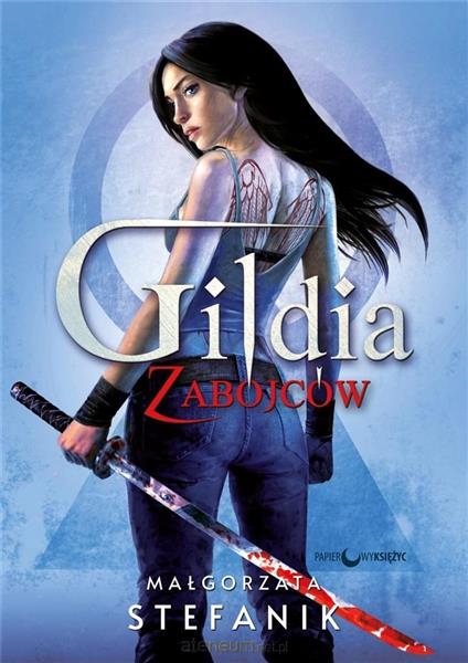 GILDIA ZABÓJCÓW. TOM 1
