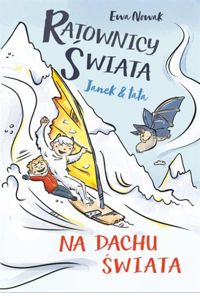 JANEK I TATA. NA DACHU ŚWIATA