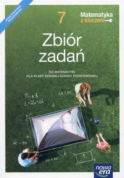 MATEMATYKA Z KLUCZEM. ZBIÓR ZADAŃ DO MATEMATYKI DL