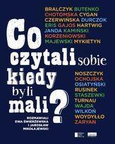 CO CZYTALI SOBIE KIEDY BYLI MALI
