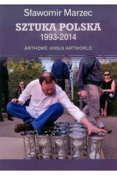 SZTUKA POLSKA 1993-2014 ARTHOME VERSUS