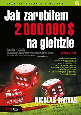 JAK ZAROBIŁEM 2 000 000 $ NA GIEŁDZIE, WYDANIE 2