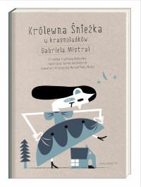 KRÓLEWNA ŚNIEŻKA U KRASNOLUDKÓW