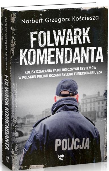 FOLWARK KOMENDANTA