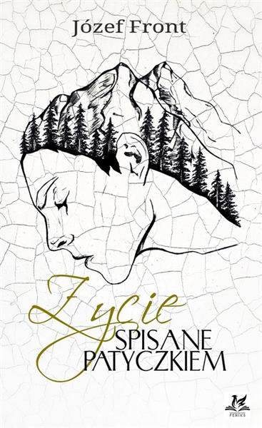 ŻYCIE SPISANE PATYCZKIEM