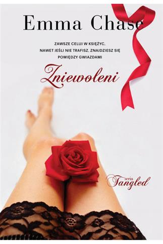 Zniewoleni. Tangled. Tom 3