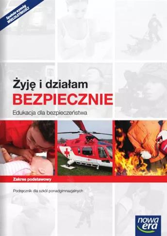 Żyję i działam bezpiecznie. Edukacja dla bezpiecze